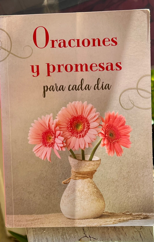 Oraciones y Promesas Para Cada Día